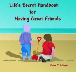 Life's Secret Handbook for Having Great Friends - Book Image